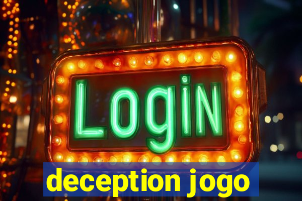 deception jogo